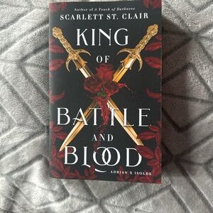 King of Battle and Blood Book by Scarlett St. Clair